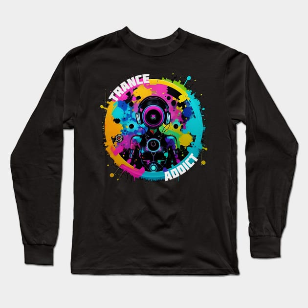 Music DJ Trance Addict Abstract mk1 Eye Voodoo Long Sleeve T-Shirt by eyevoodoo